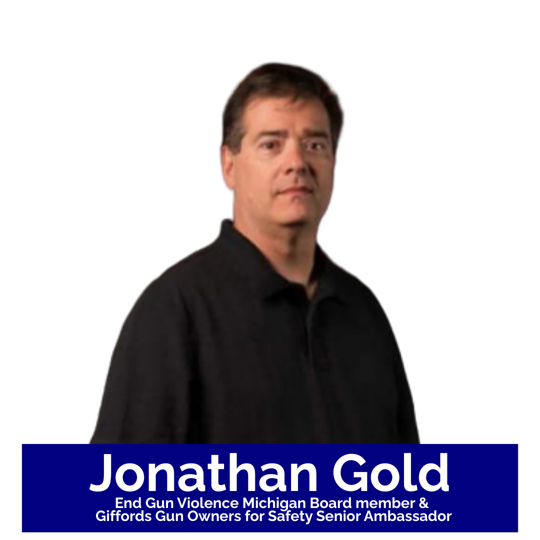 Image of Jonathan Gold.  End Gun Violence Michigan Board Member &amp; Giffords Gun Owners for Safety Senior Ambassador.